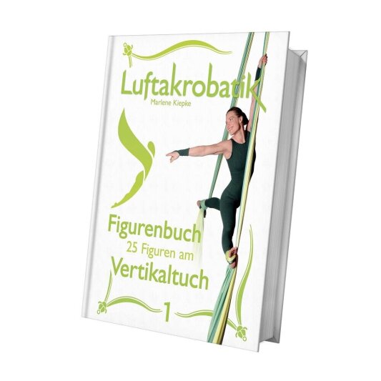 Luftakrobatik Shop Das Luftakrobatik Figurenbuch mit 25 Figuren am Vertikaltuch